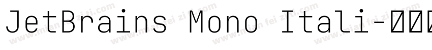 JetBrains Mono Itali字体转换